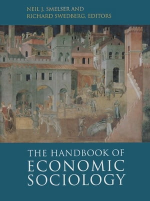 The Handbook of Economic Sociology Second Edition【電子書籍】