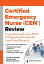 Certified Emergency Nurse (CEN®) Review