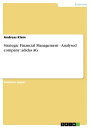 Strategic Financial Management - Analysed company: adidas AG Analysed company: adidas AG
