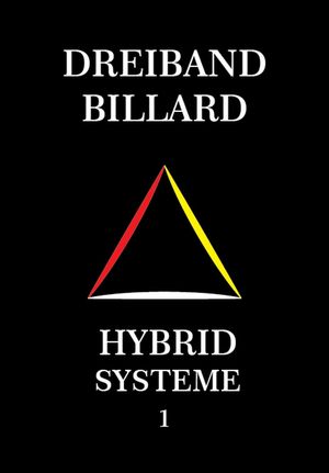 Dreiband Billard – Hybrid Systeme 1