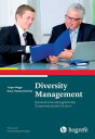 Diversity Management Generationen bergreifende Zusammenarbeit f rdern【電子書籍】 J rgen Wegge