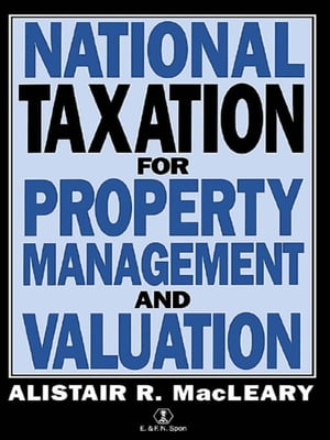 National Taxation for Property Management and Valuation