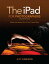 The iPad for Photographers Master the Newest Tool in your Camera Bag【電子書籍】[ Jeff Carlson ]