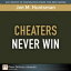 Cheaters Never WinŻҽҡ[ Jon Huntsman ]