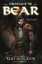 Chronicles of the Bear: Volume 1 Chronicles of the Bear, #1Żҽҡ[ Remy Morgeson ]