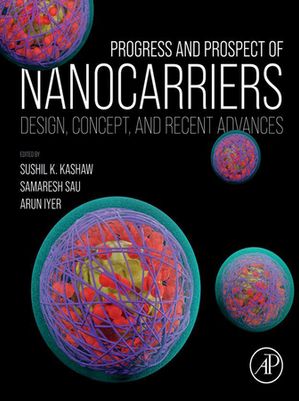 Progress and Prospect of Nanocarriers