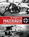 ŷKoboŻҽҥȥ㤨The History of the Panzerj?ger Volume 2: From Stalingrad to Berlin 1943?45Żҽҡ[ Thomas Anderson ]פβǤʤ2,991ߤˤʤޤ
