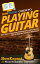 HowExpert Guide to Playing Guitar