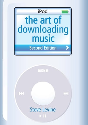 The Art Of Downloading Music