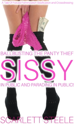 Ballbusting The Panty Thief Sissy In Public And Parading In Public!