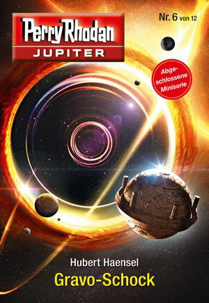 Jupiter 6: Gravo-Schock【電子書籍】[ Huber