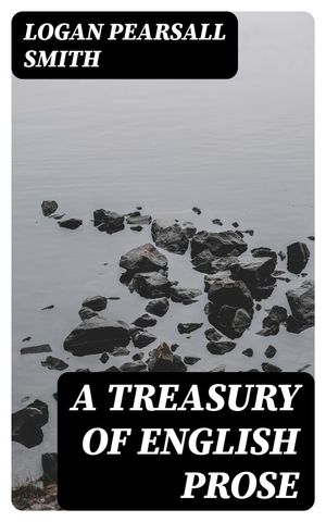 A Treasury of English Prose