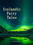 Icelandic Fairy TalesŻҽҡ[ A.W. Hall ]