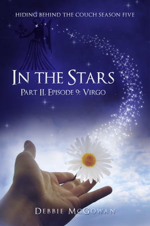 In The Stars Part II, Episode 9: VirgoŻҽҡ[ Debbie McGowan ]