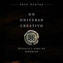 Un universo creativo Historia y alma de UNOde50