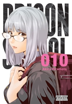 Prison School, Vol. 10