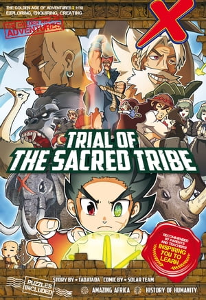 The Golden Age of Adventures: Trial of the Sacred Tribe