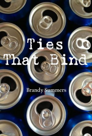 Ties That Bind【電子書籍】[ Brandy Summers