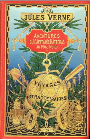 ŷKoboŻҽҥȥ㤨Voyages et aventures du capitaine HatterasŻҽҡ[ Jules VERNE ]פβǤʤ171ߤˤʤޤ