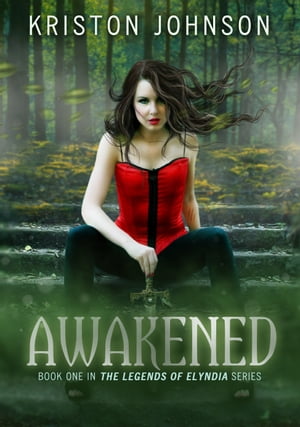 ŷKoboŻҽҥȥ㤨Awakened, The Legends Of Elyndia #1Żҽҡ[ Kriston Johnson ]פβǤʤ111ߤˤʤޤ