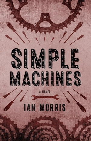 Simple Machines A Novel【電子書籍】[ Ian M