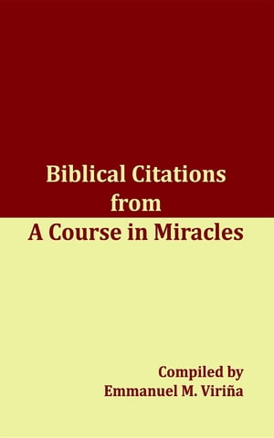 Biblical Citations from A Course in Miracles