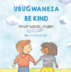 Be Kind (Kinyarwanda-English) Language Lizard Bilingual Living in Harm...