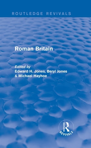 Roman Britain (Routledge Revivals)【電子書籍】
