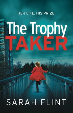 The Trophy Taker