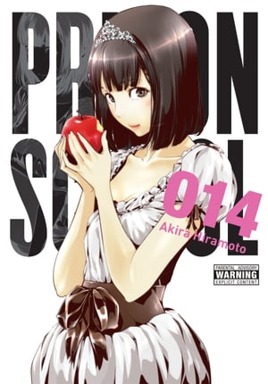 Prison School, Vol. 14Żҽҡ[ Akira Hiramoto ]