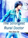 ŷKoboŻҽҥȥ㤨The Strongest Rural Doctor Volume 2Żҽҡ[ Xiao ShanGe ]פβǤʤ132ߤˤʤޤ