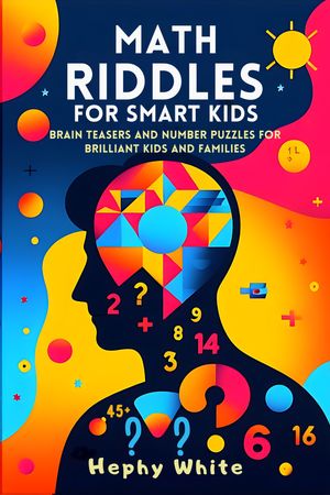 Math Riddles For Smart Kids