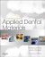 A Clinical Guide to Applied Dental Materials E-Book