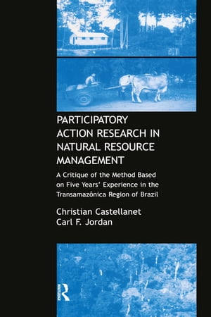 Participatory Action Research in Natural Resource Management