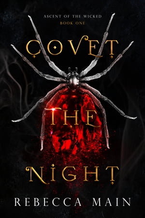 Covet the Night