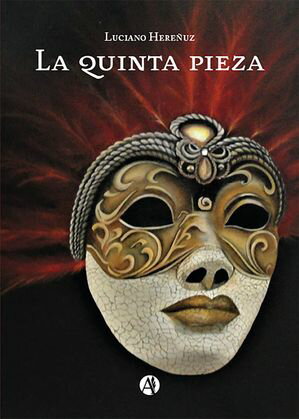 La quinta pieza【電子書籍】[ Luciano Here?uz ]