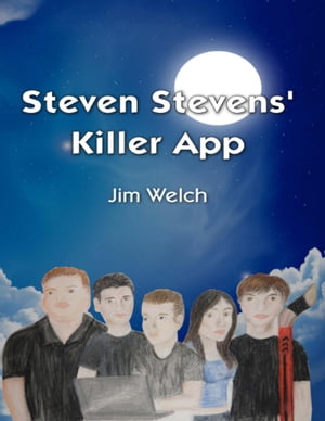 Steven Stevens' Killer App【電子書籍】[ Jim Welch ]