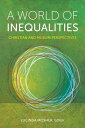 A World of Inequalities Christian and Muslim Perspectives【電子書籍】