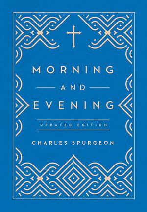 ŷKoboŻҽҥȥ㤨Morning and Evening Updated Language Edition (An Updated, Modern-Language Edition with Two Daily Devotionals per DayŻҽҡ[ Charles Spurgeon ]פβǤʤ1,033ߤˤʤޤ