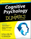 Cognitive Psychology For Dummies【電子書籍】 Peter J. Hills