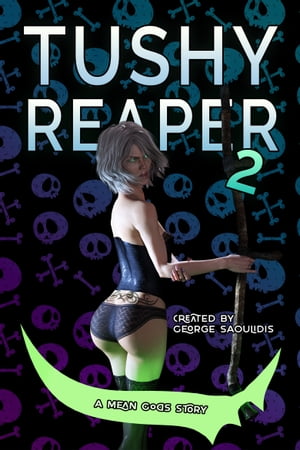 Tushy Reaper 2