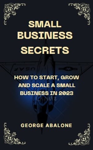 Small Business Secrets
