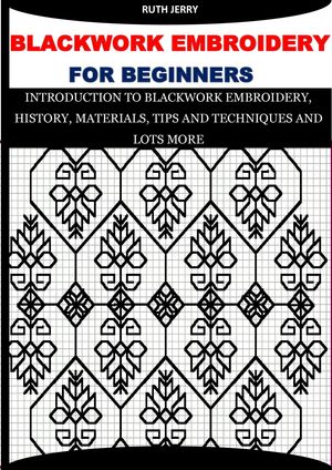 BLACK EMBROIDERY FOR BEGINNERS