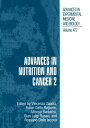Advances in Nutrition and Cancer 2【電子書籍】