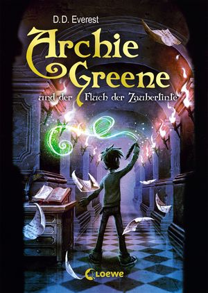 Archie Greene und der Fluch der Zaubertinte (Band 2)Żҽҡ[ D. D. Everest ]