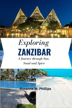EXPLORING ZANZIBAR
