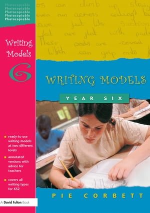 Writing Models Year 6【電子書籍】[ Pie Corbett ]