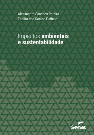 Impactos ambientais e sustentabilidade