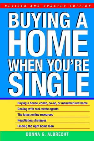 Buying a Home When You're Single