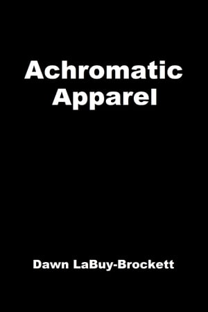 Achromatic Apparel